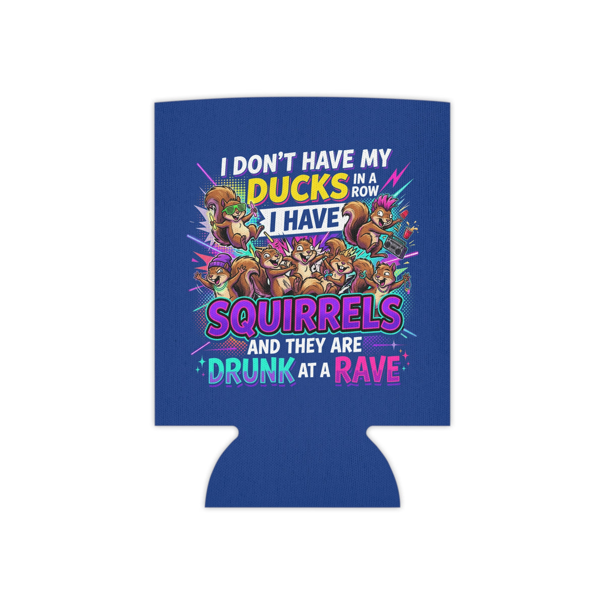 “Squirrels at a Rave” Can Cooler