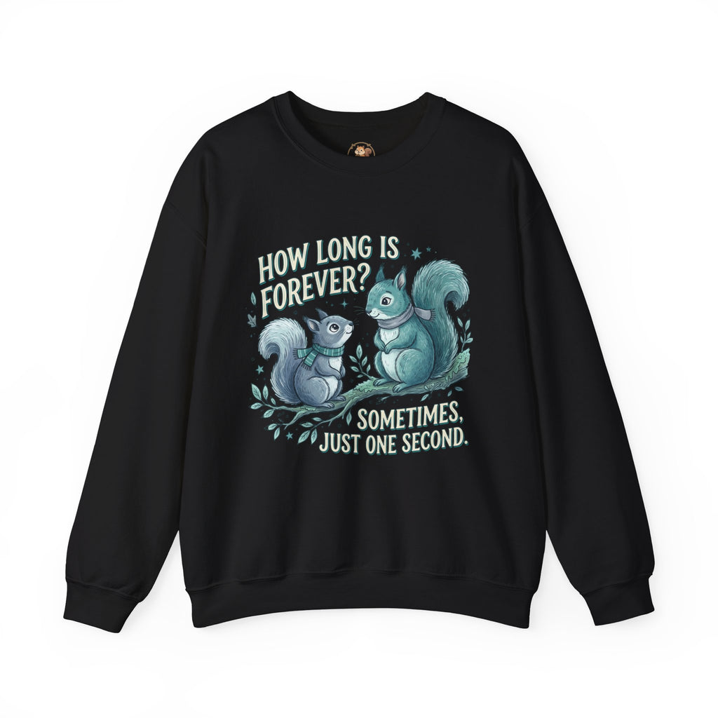 “How Long is Forever” Unisex Heavy Blend™ Crewneck Sweatshirt