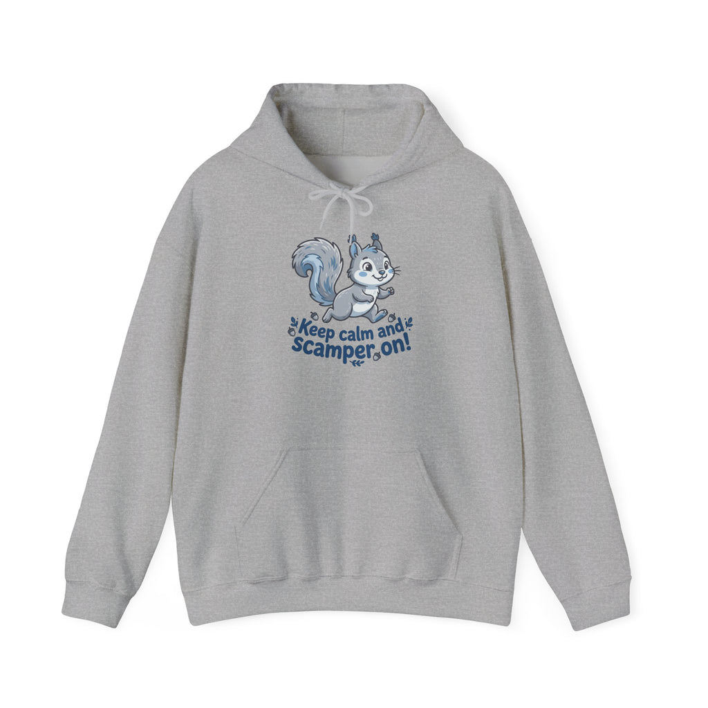 "Keep Calm and Scamper On" Hoodie