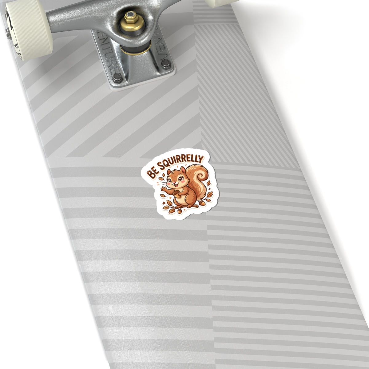 "Be Squirrelly" Kiss-Cut Vinyl Decal for Laptops, Water Bottles & Journals