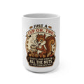 “A Cup or Two” Mug 15oz