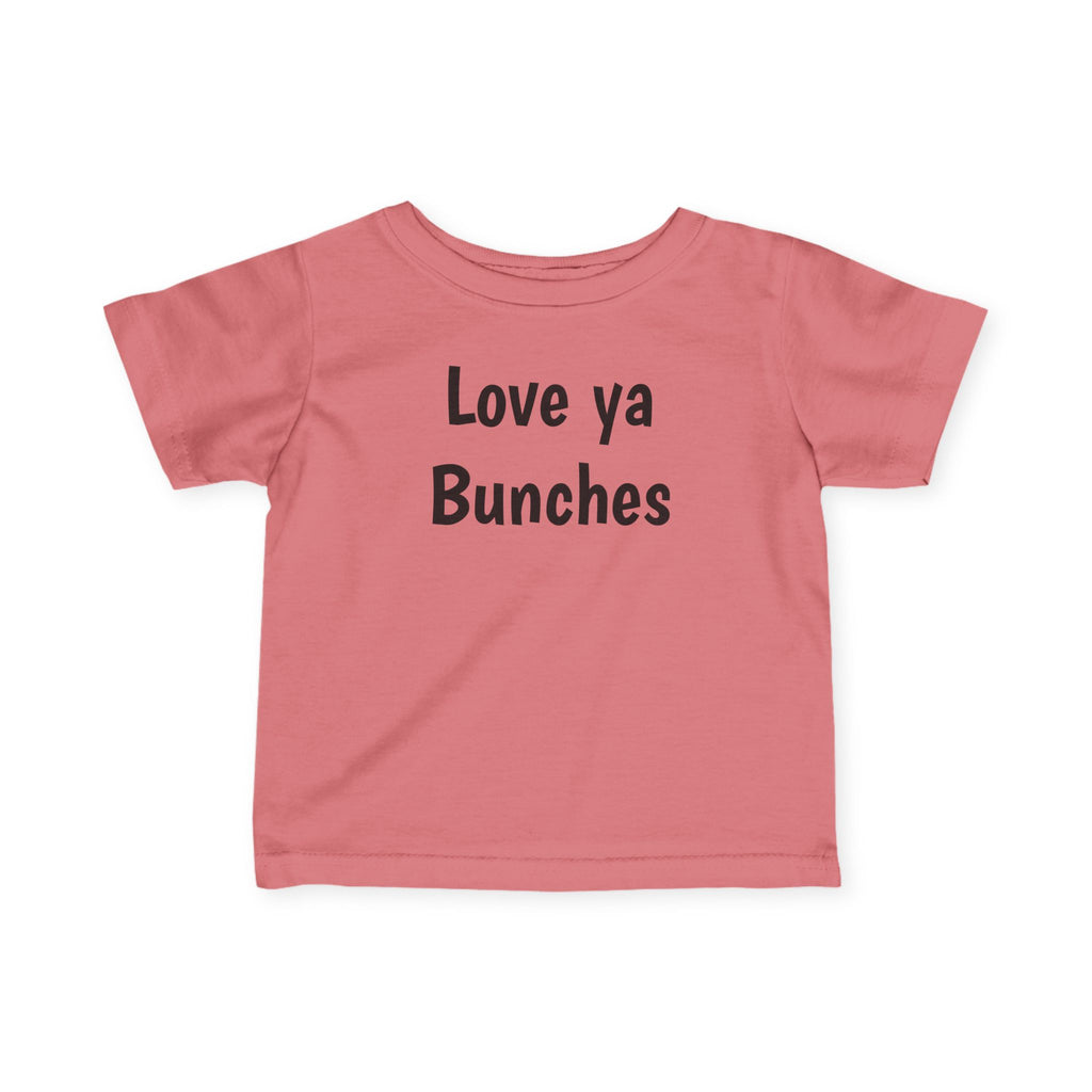 “Love ya Bunches” Infant Fine Jersey Tee
