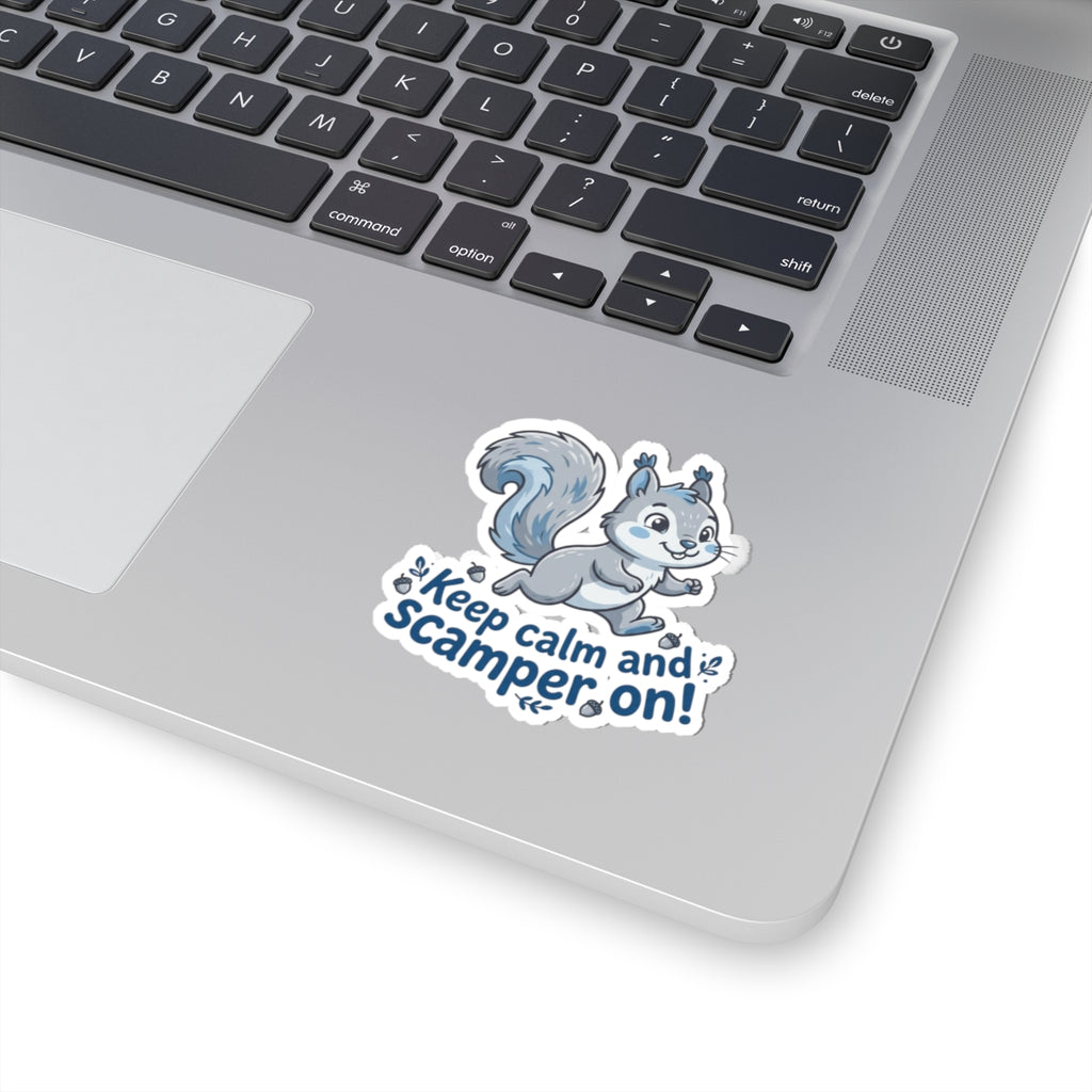 "Keep Calm and Scamper On" Kiss-Cut Sticker for Laptops, Water Bottles, Planners