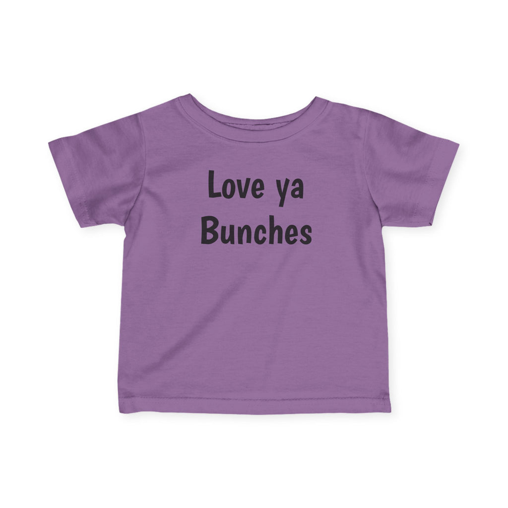 “Love ya Bunches” Infant Fine Jersey Tee