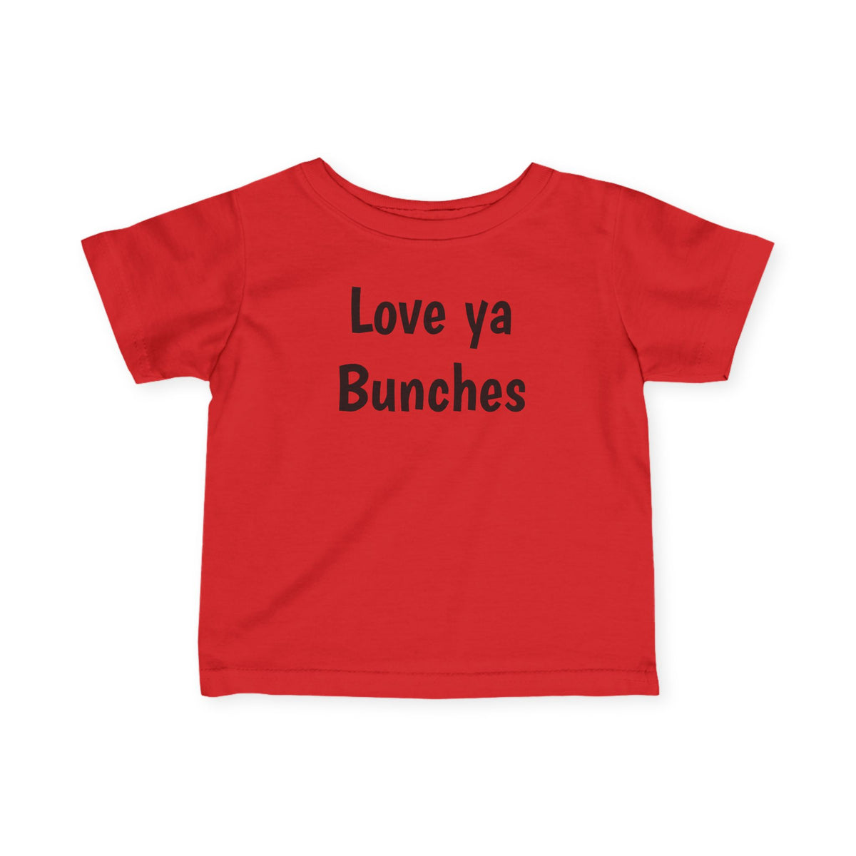 “Love ya Bunches” Infant Fine Jersey Tee