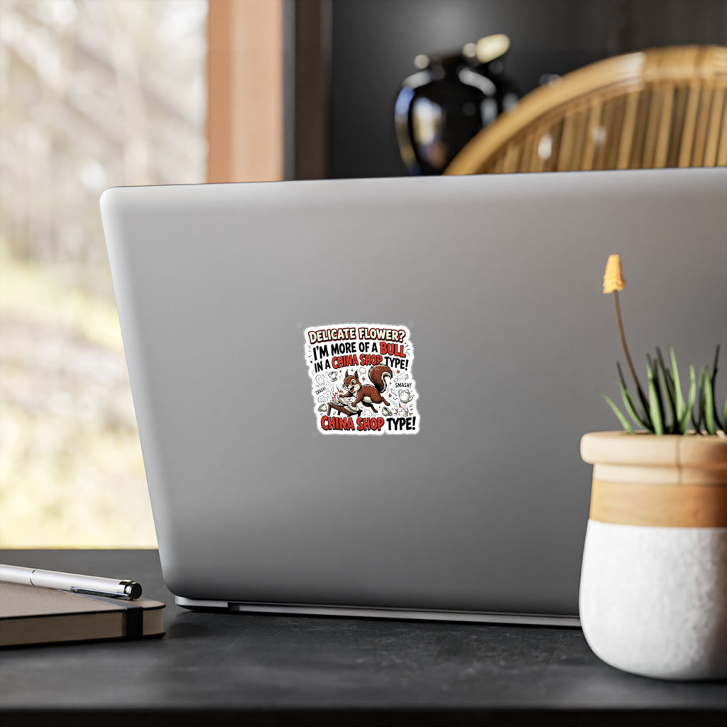 “Bull in a China Shop” Kiss-Cut Vinyl Sticker