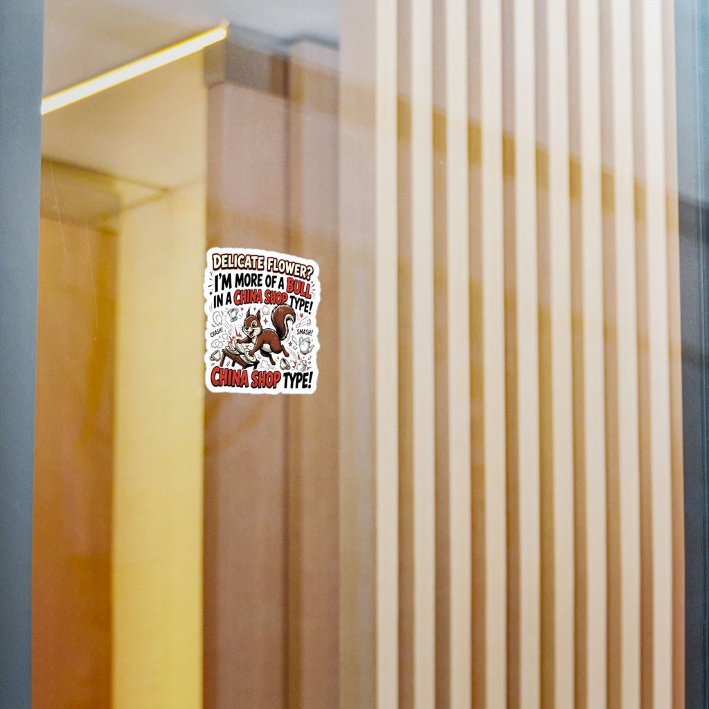 “Bull in a China Shop” Kiss-Cut Vinyl Sticker