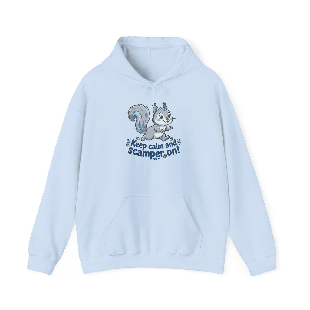 "Keep Calm and Scamper On" Hoodie