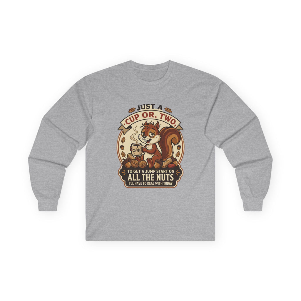 “A Cup or Two” Unisex Ultra Cotton Long Sleeve Tee