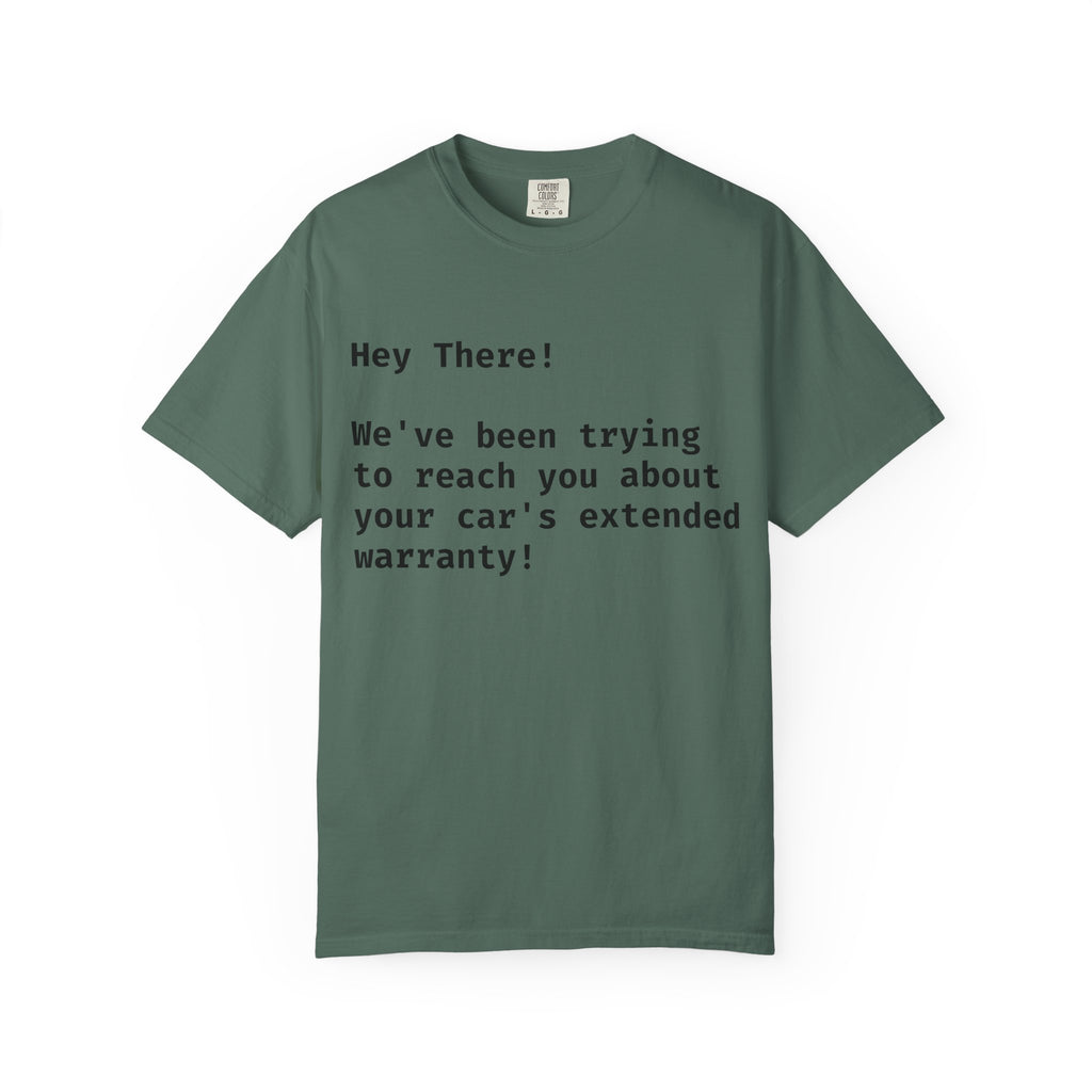 "Car Warranty" Unisex Tee