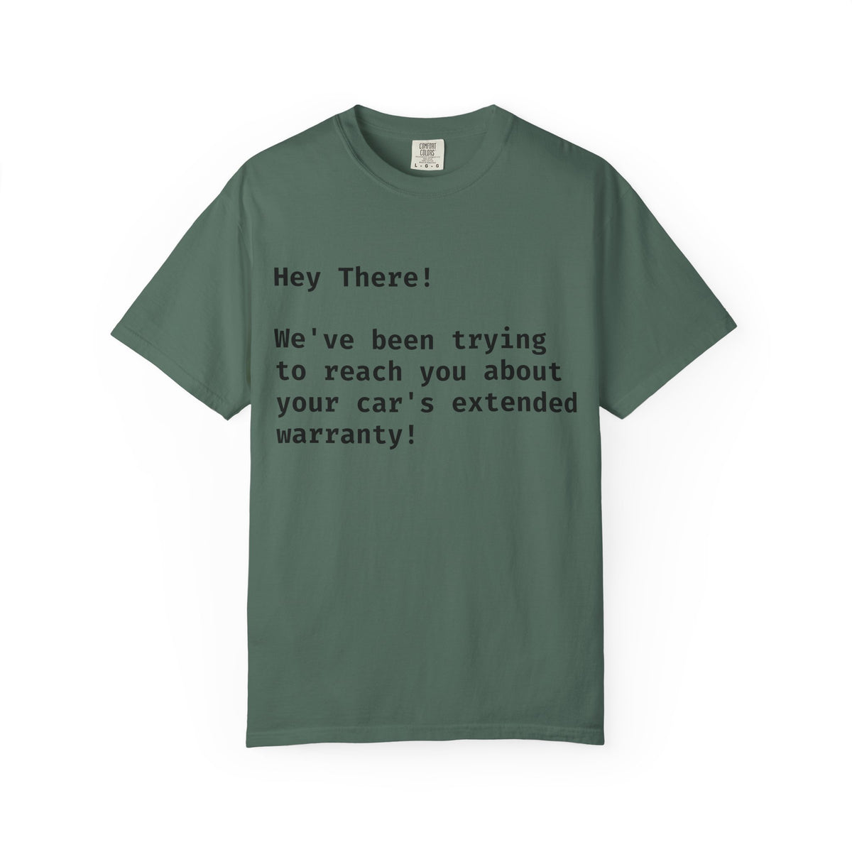 "Car Warranty" Unisex Tee